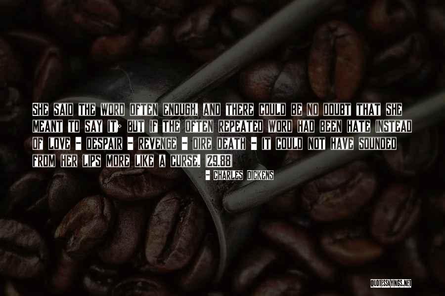 Word Love Quotes By Charles Dickens Word Love Quotes By Charles Dickens