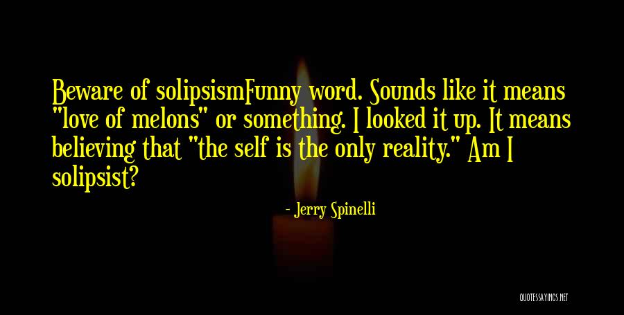 Word Love Quotes By Jerry Spinelli Word Love Quotes By Jerry Spinelli