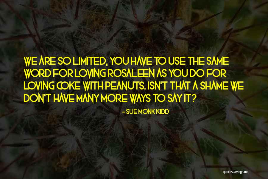 Word Love Quotes By Sue Monk Kidd Word Love Quotes By Sue Monk Kidd