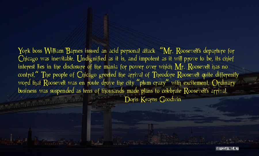 Word Mania Quotes By Doris Kearns Goodwin Word Mania Quotes By Doris Kearns Goodwin