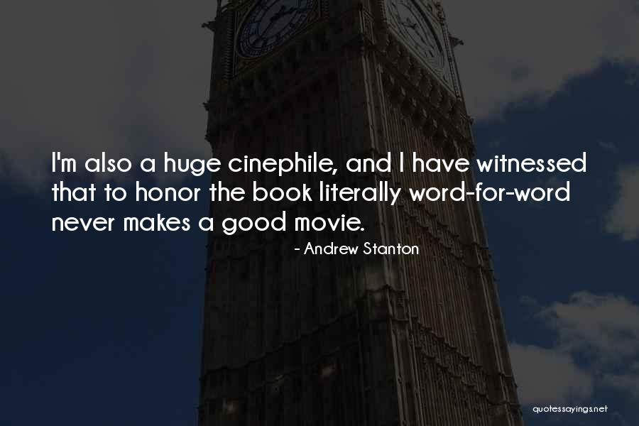 Word Movie Quotes By Andrew Stanton Word Movie Quotes By Andrew Stanton
