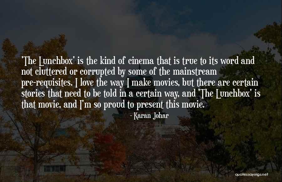 Word Movie Quotes By Karan Johar Word Movie Quotes By Karan Johar