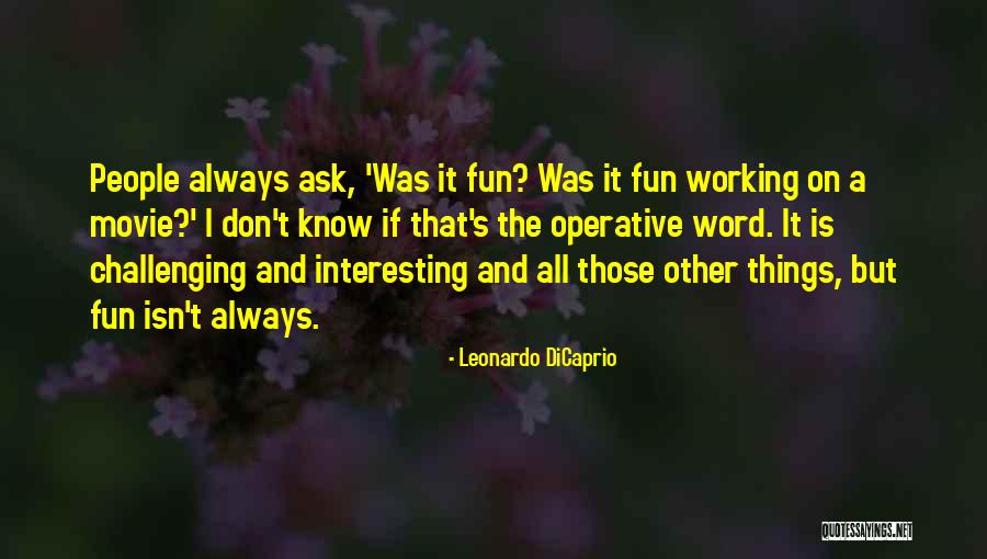 Word Movie Quotes By Leonardo DiCaprio Word Movie Quotes By Leonardo DiCaprio