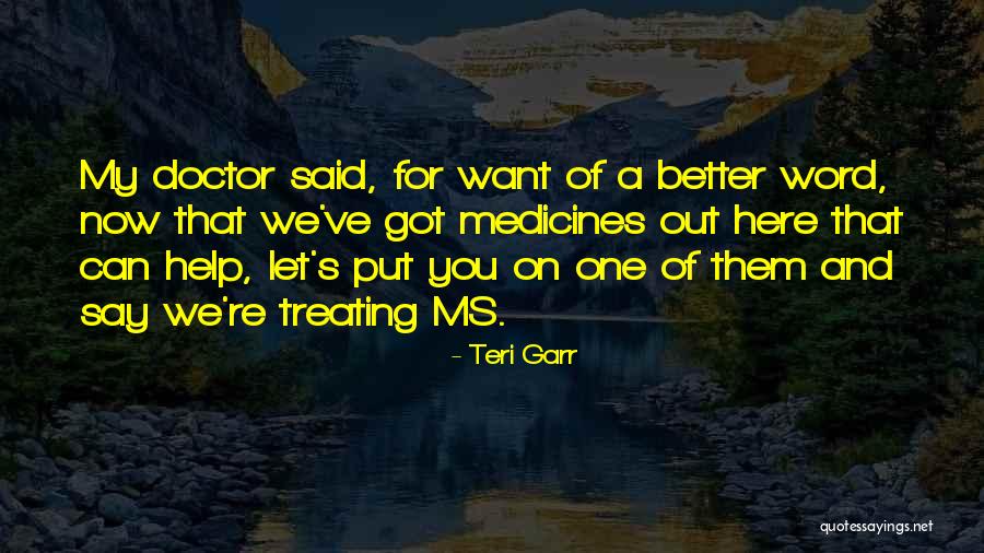 Word Ms Quotes By Teri Garr Word Ms Quotes By Teri Garr