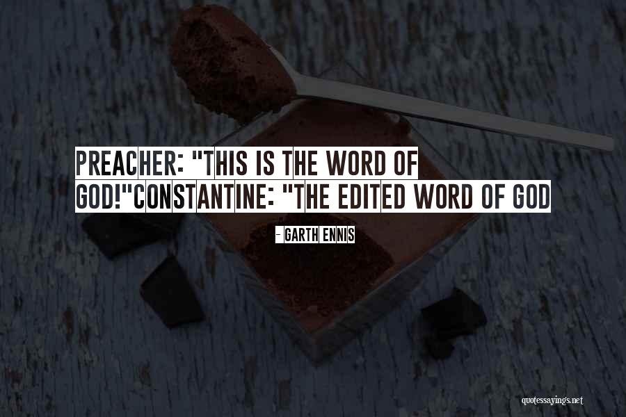 Word Of God Is Quotes By Garth Ennis Word Of God Is Quotes By Garth Ennis