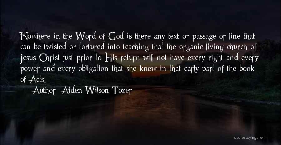 Word Of Jesus Quotes By Aiden Wilson Tozer