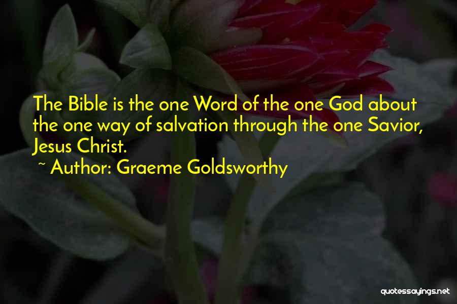 Word Of Jesus Quotes By Graeme Goldsworthy