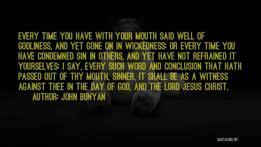 Word Of Jesus Quotes By John Bunyan