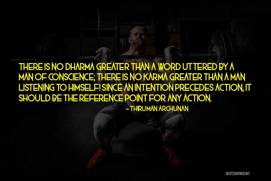 Word Of Karma Quotes By Thiruman Archunan Word Of Karma Quotes By Thiruman Archunan