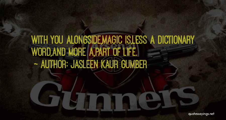 Word Of Wisdom Life Quotes By Jasleen Kaur Gumber
