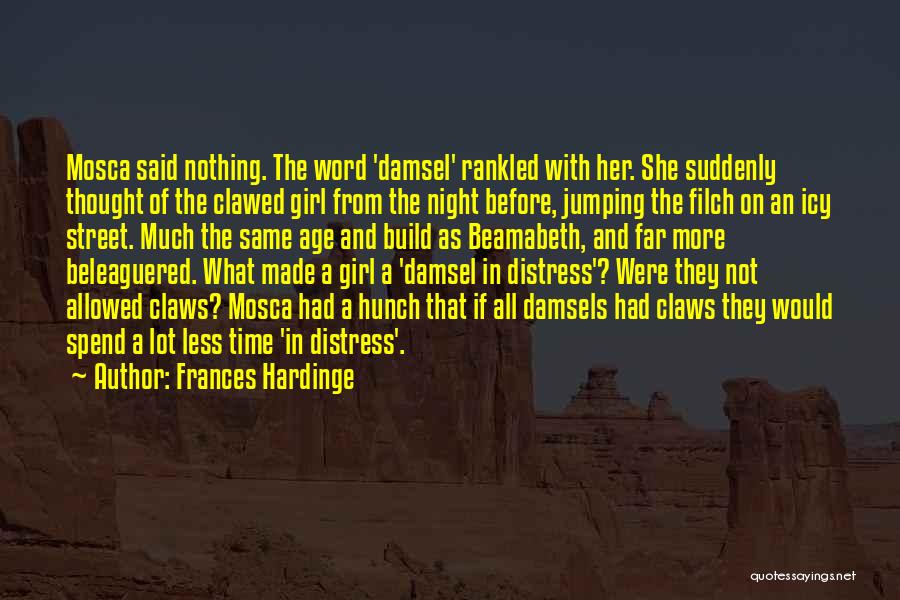 Word On The Street Quotes By Frances Hardinge