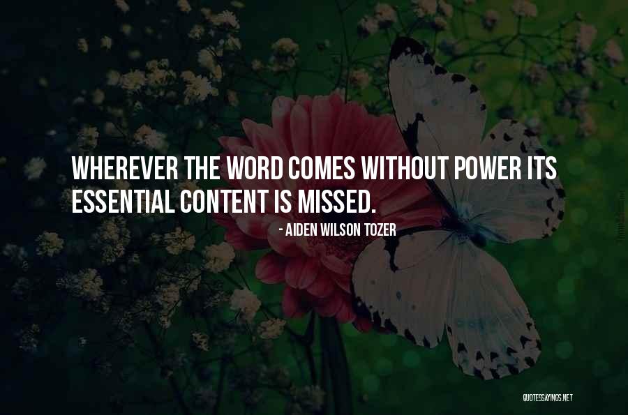 Word Power Quotes By Aiden Wilson Tozer Word Power Quotes By Aiden Wilson Tozer