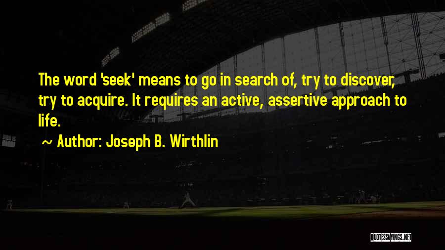 Word Search Quotes By Joseph B. Wirthlin