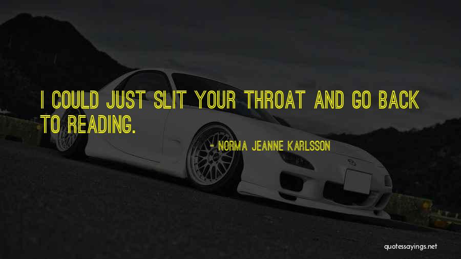 Word Shaker Quotes By Norma Jeanne Karlsson Word Shaker Quotes By Norma Jeanne Karlsson
