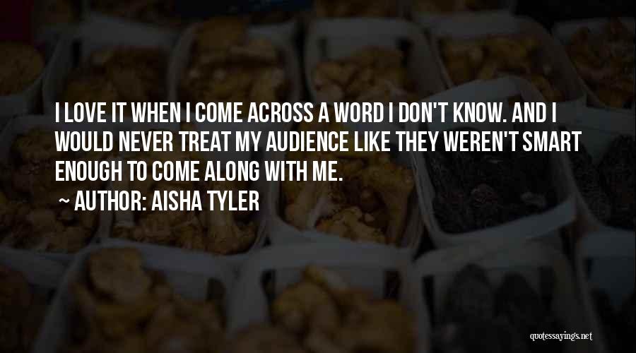 Word Smart Quotes By Aisha Tyler