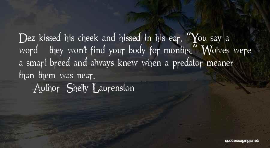 Word Smart Quotes By Shelly Laurenston