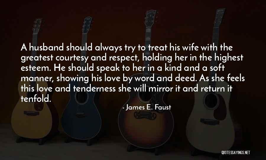 Word Soft Quotes By James E. Faust Word Soft Quotes By James E. Faust