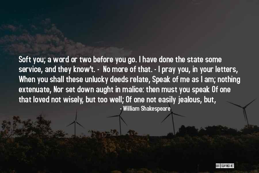 Word Soft Quotes By William Shakespeare Word Soft Quotes By William Shakespeare