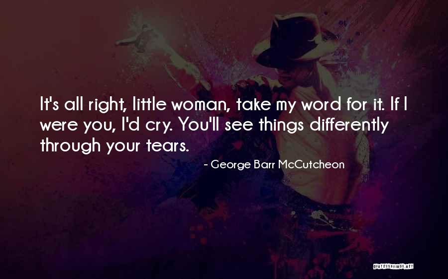 Word Something Differently Quotes By George Barr McCutcheon Word Something Differently Quotes By George Barr McCutcheon