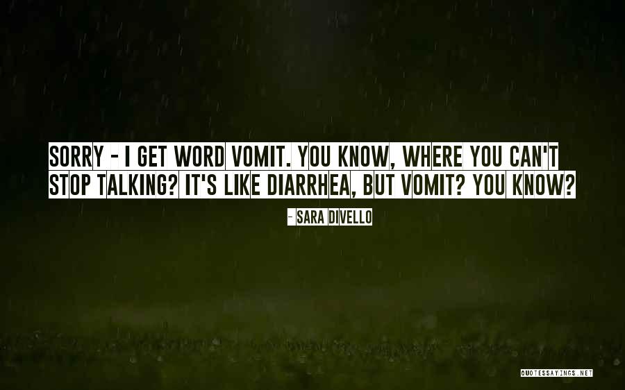 Word Sorry Quotes By Sara DiVello Word Sorry Quotes By Sara DiVello
