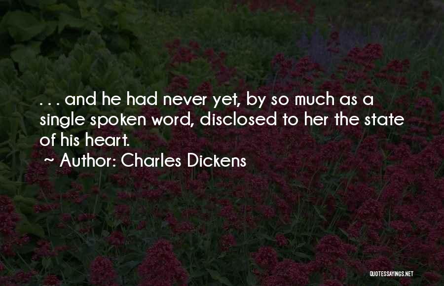 Word Spoken Quotes By Charles Dickens