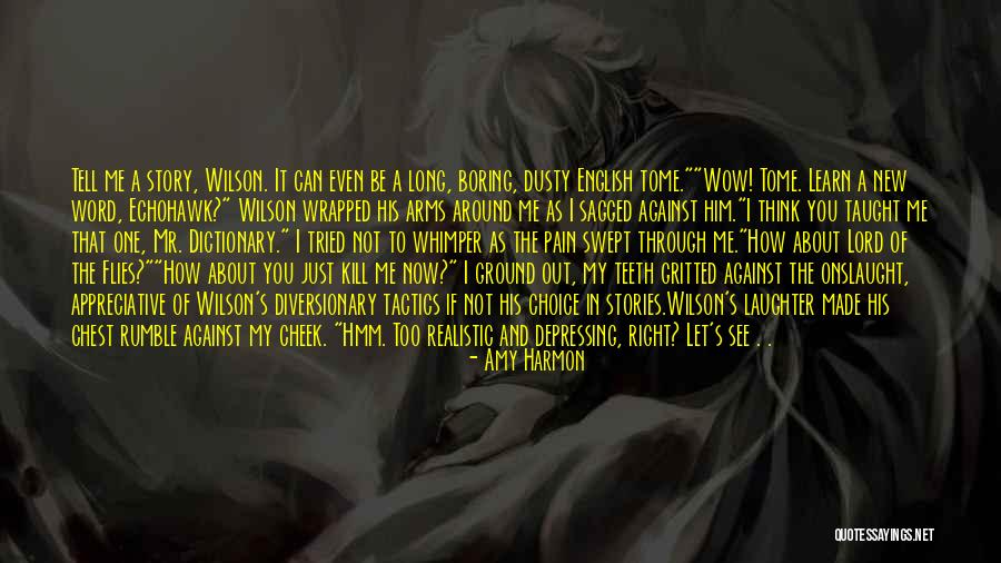 Word Stories Quotes By Amy Harmon Word Stories Quotes By Amy Harmon
