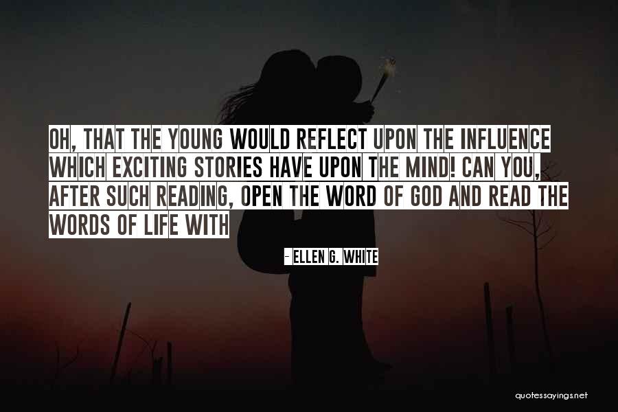 Word Stories Quotes By Ellen G. White Word Stories Quotes By Ellen G. White