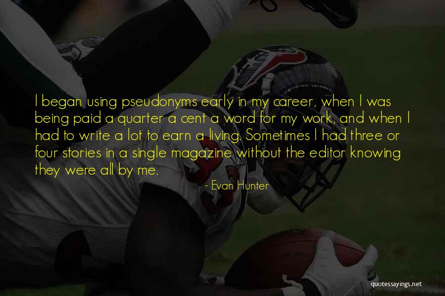 Word Stories Quotes By Evan Hunter Word Stories Quotes By Evan Hunter