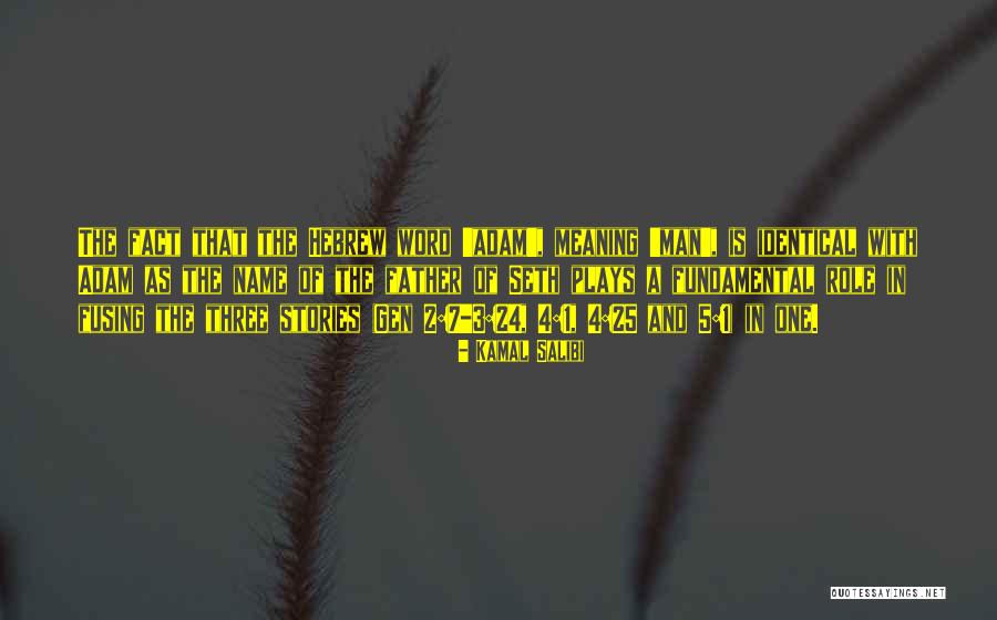 Word Stories Quotes By Kamal Salibi Word Stories Quotes By Kamal Salibi