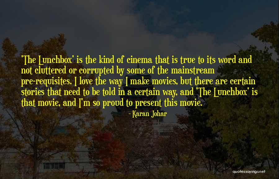 Word Stories Quotes By Karan Johar Word Stories Quotes By Karan Johar