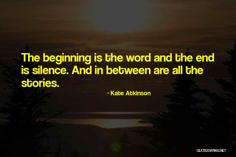 Word Stories Quotes By Kate Atkinson Word Stories Quotes By Kate Atkinson