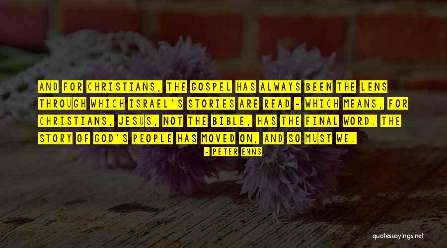 Word Stories Quotes By Peter Enns Word Stories Quotes By Peter Enns