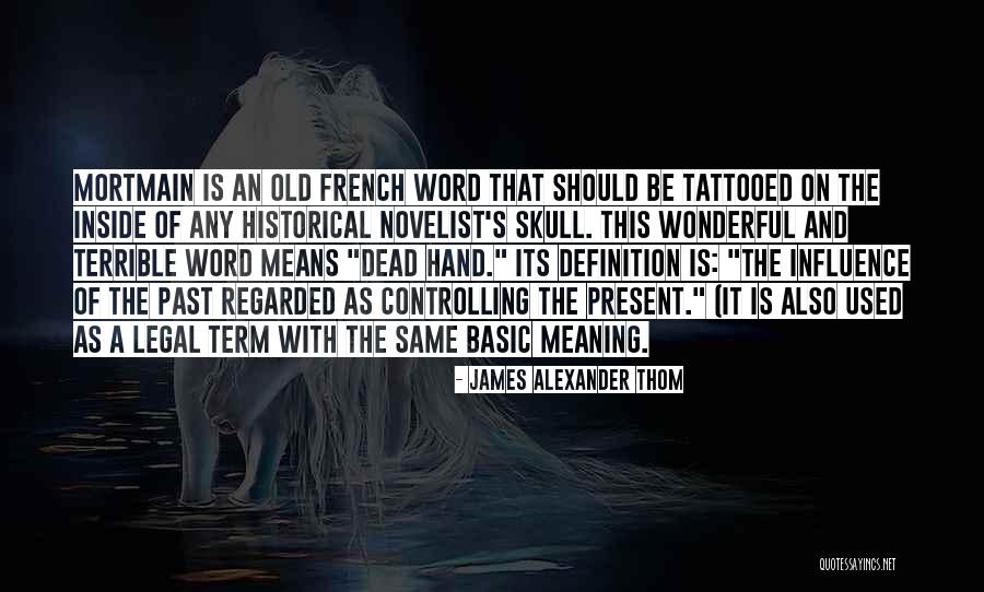 Word That Means The Same Quotes By James Alexander Thom Word That Means The Same Quotes By James Alexander Thom