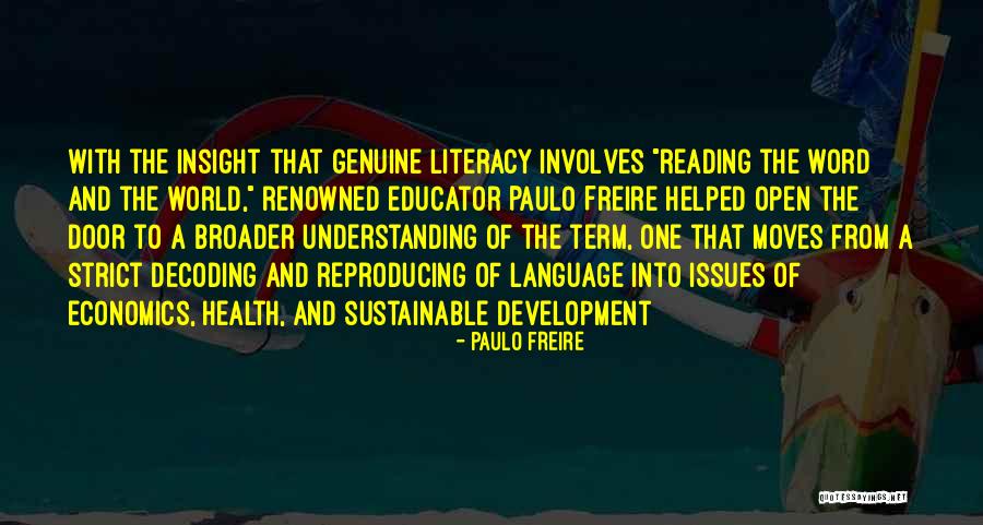 Word They Helped Quotes By Paulo Freire Word They Helped Quotes By Paulo Freire