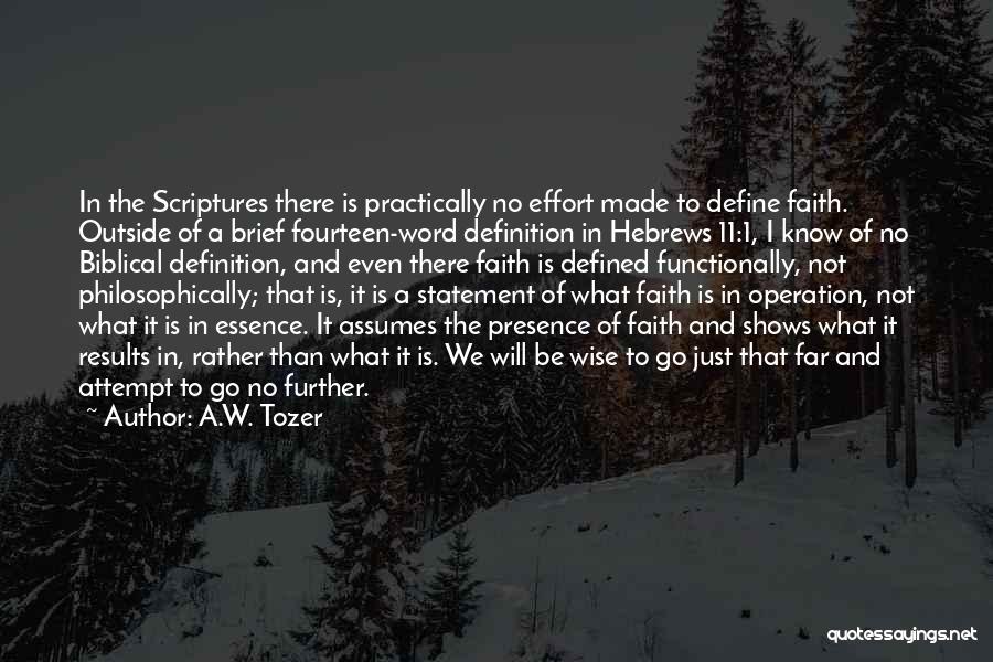 Word To Wise Quotes By A.W. Tozer