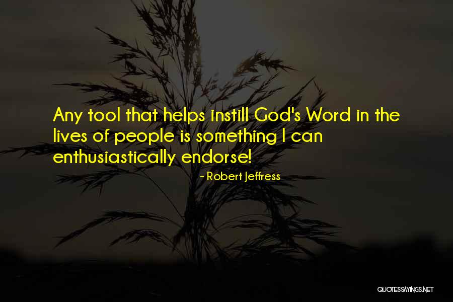 Word Tool Quotes By Robert Jeffress Word Tool Quotes By Robert Jeffress