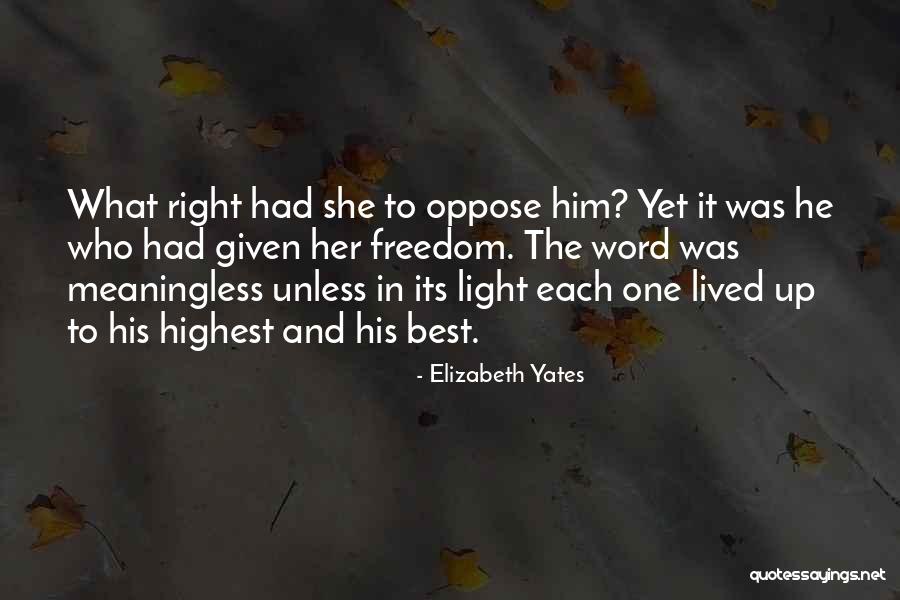 Word Was Quotes By Elizabeth Yates Word Was Quotes By Elizabeth Yates