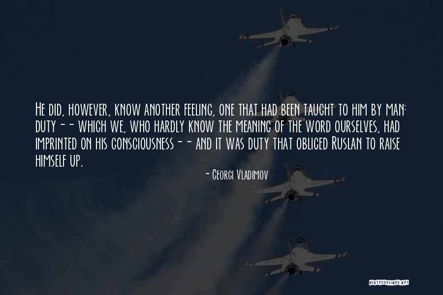 Word Was Quotes By Georgi Vladimov Word Was Quotes By Georgi Vladimov