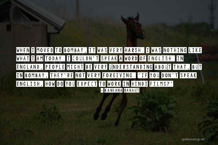 Word Was Quotes By Kangana Ranaut Word Was Quotes By Kangana Ranaut