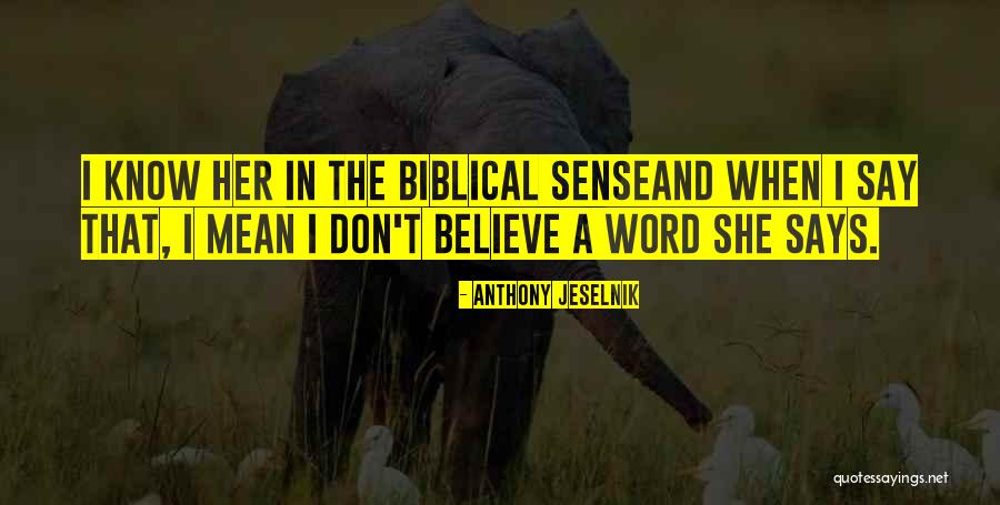 Word When Quotes By Anthony Jeselnik Word When Quotes By Anthony Jeselnik