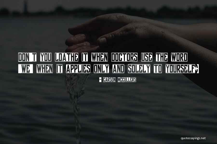 Word When Quotes By Carson McCullers Word When Quotes By Carson McCullers