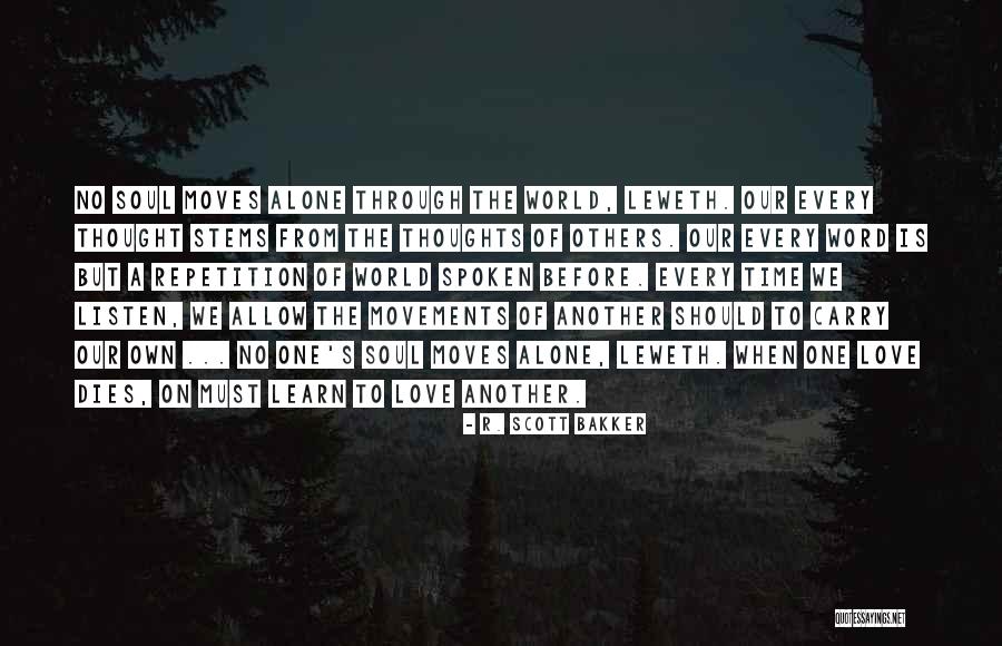 Word When Quotes By R. Scott Bakker Word When Quotes By R. Scott Bakker