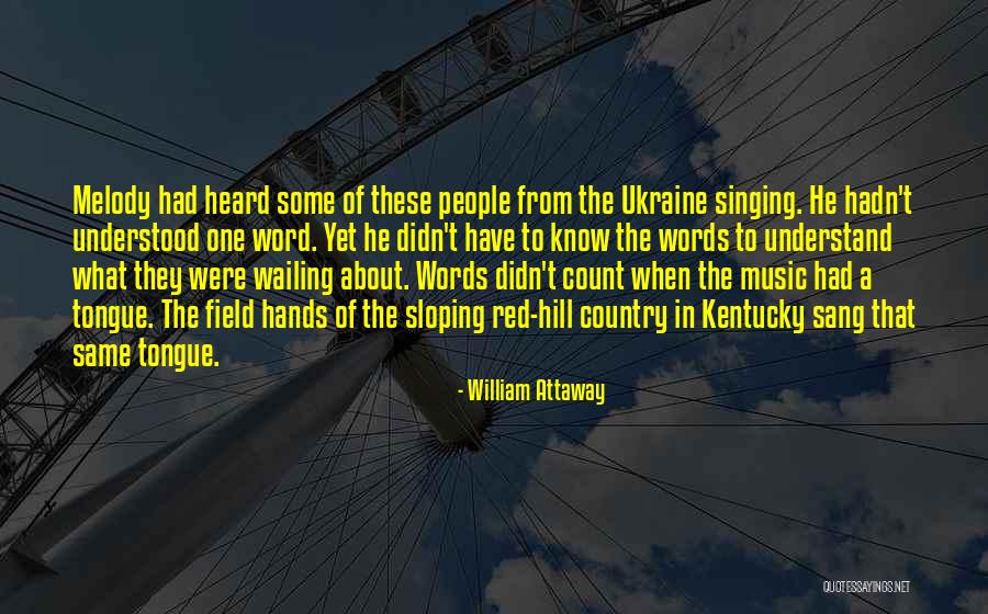 Word When Quotes By William Attaway Word When Quotes By William Attaway