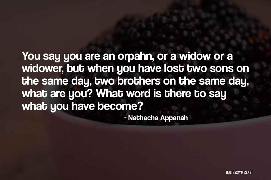 Word When You Say Quotes By Nathacha Appanah Word When You Say Quotes By Nathacha Appanah
