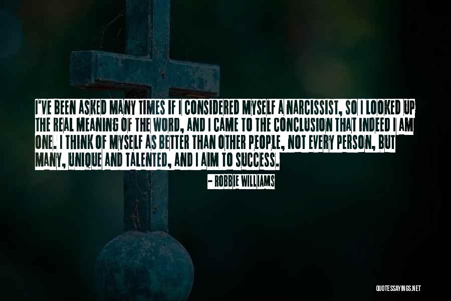 Word Williams Quotes By Robbie Williams Word Williams Quotes By Robbie Williams