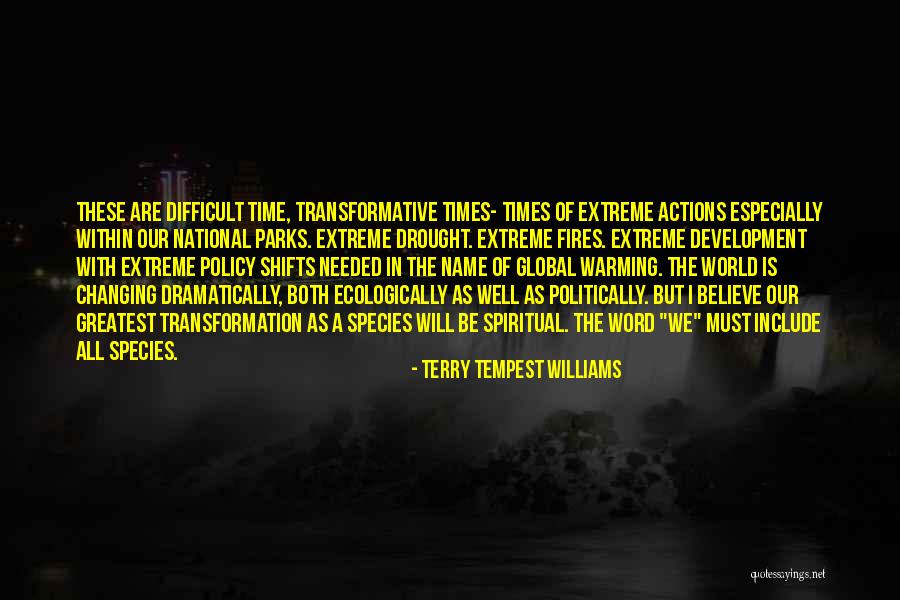 Word Williams Quotes By Terry Tempest Williams Word Williams Quotes By Terry Tempest Williams
