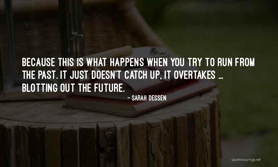 Wordene Mod Quotes By Sarah Dessen Wordene Mod Quotes By Sarah Dessen