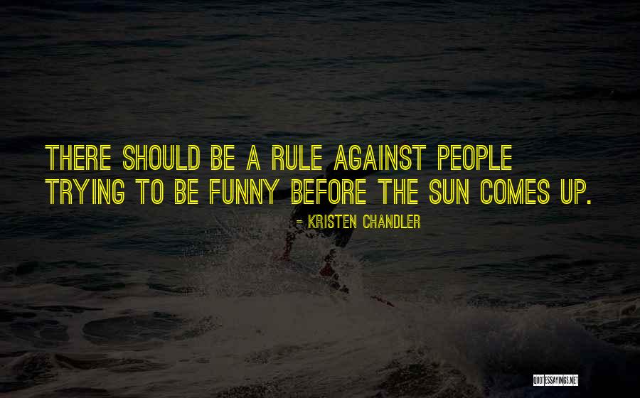 Wordeshare Quotes By Kristen Chandler Wordeshare Quotes By Kristen Chandler