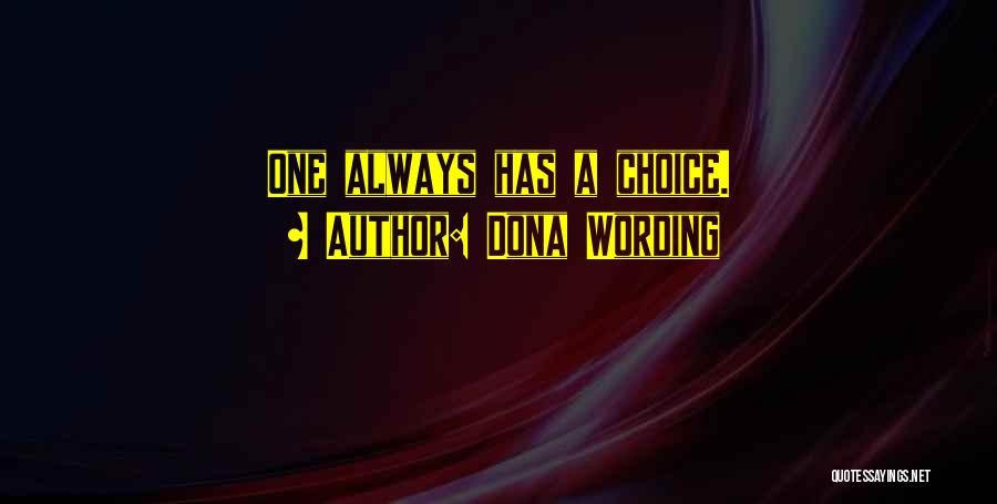 Wording Quotes By Dona Wording