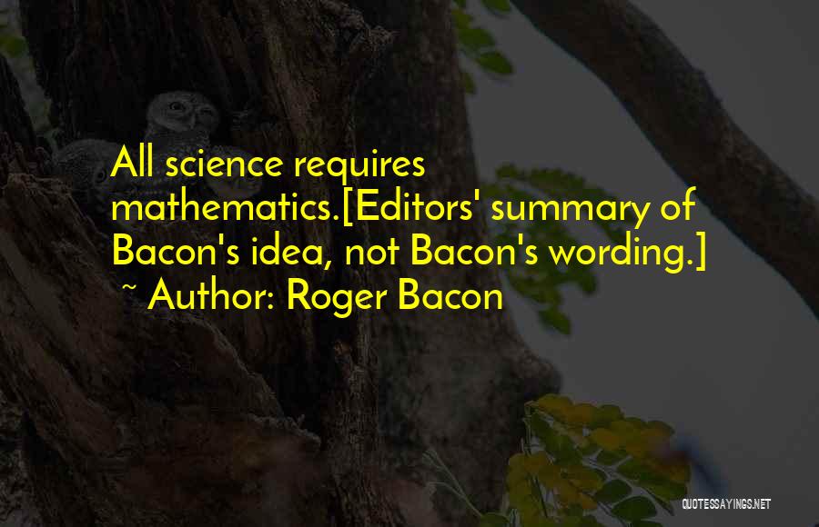 Wording Quotes By Roger Bacon